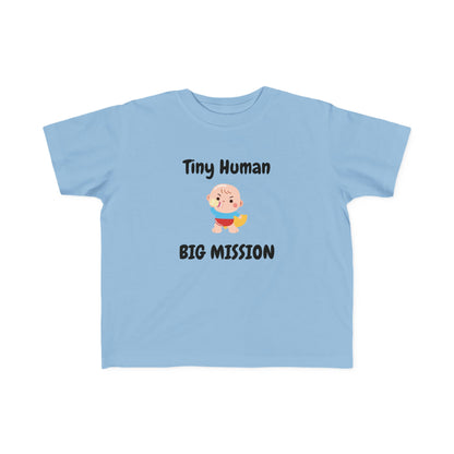 Tiny Human Big Mission Baby & Toddler Tees
