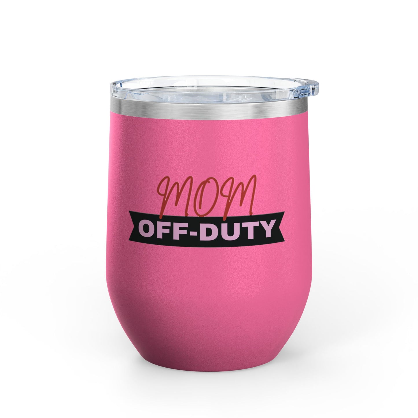 Mom Off Duty Wine Tumbler, 12oz