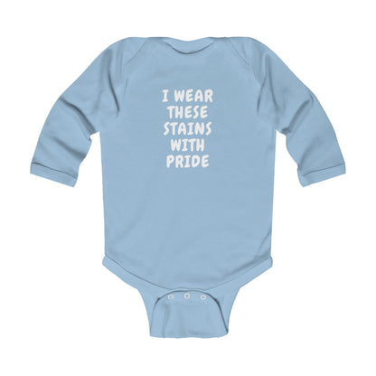 Wearing These Stains with Pride Baby Long Sleeve One-piece