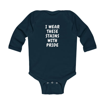 Wearing These Stains with Pride Baby Long Sleeve One-piece