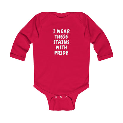 Wearing These Stains with Pride Baby Long Sleeve One-piece