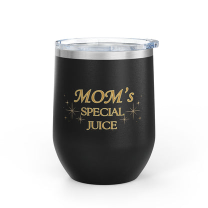 Mom's Special Juice Wine Tumbler, 12oz