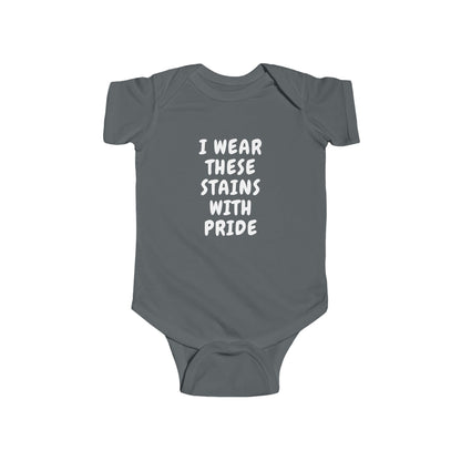 Wearing These Stains with Pride Baby One-piece