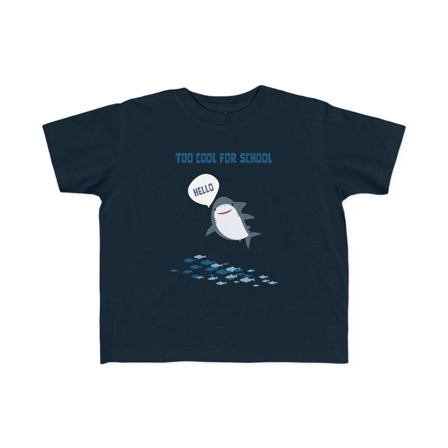 Too Cool for School Infant & Toddler Tees