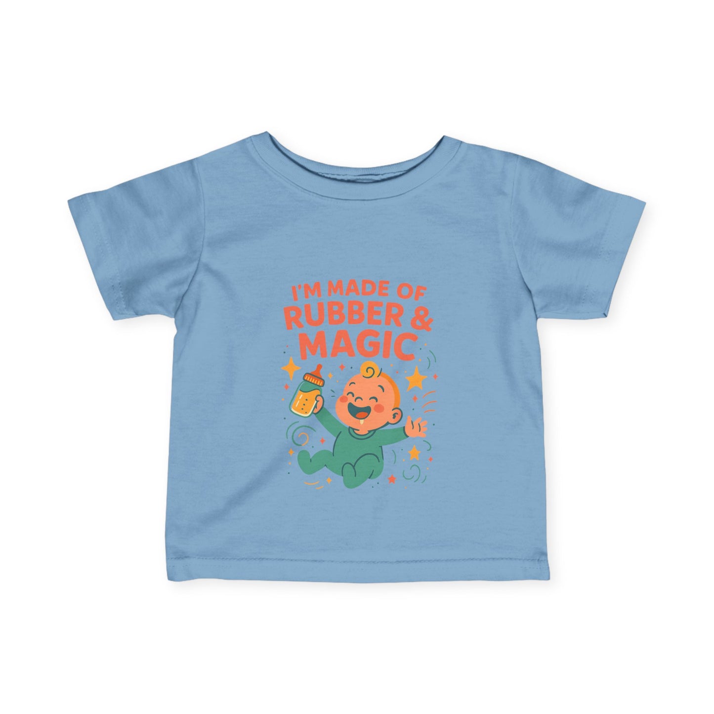 I'm made of Rubber & Magic Infant Tee