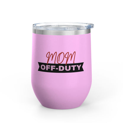 Mom Off Duty Wine Tumbler, 12oz