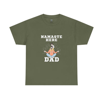 Namaste Here Dad Tee