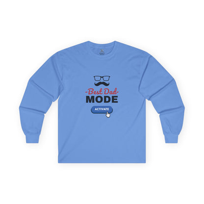 Best Dad Mode Activate Long Sleeve Tee