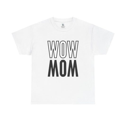 Wow Mom Tee