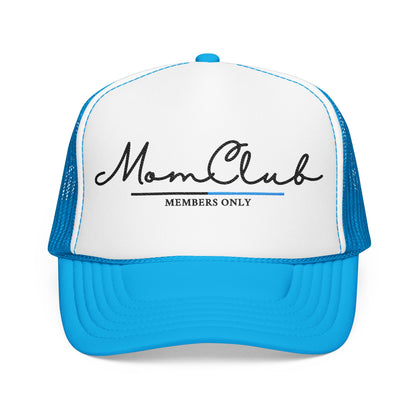 Mom Club Members Trucker Hat | Embroidered
