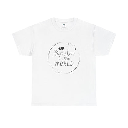 Best Mom In the World Tee