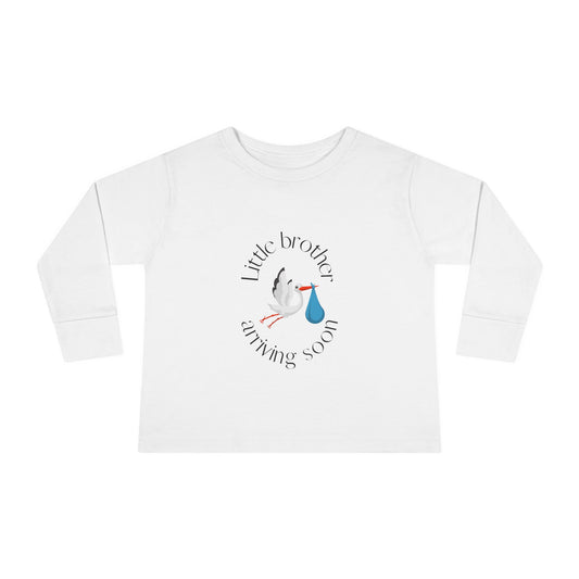 Little Brother Arriving Soon Toddler Long Sleeve Tee