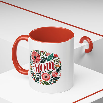 Always Mom's Mug (11, 15oz)
