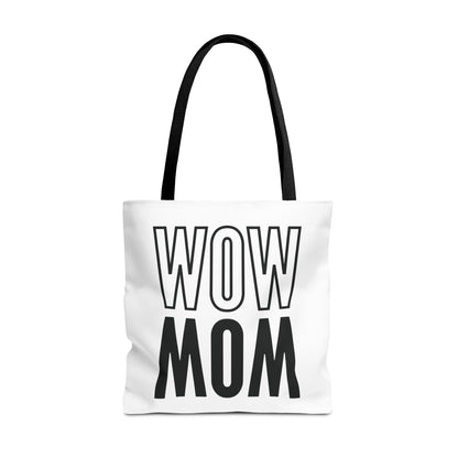 Wow Mom Tote Bag