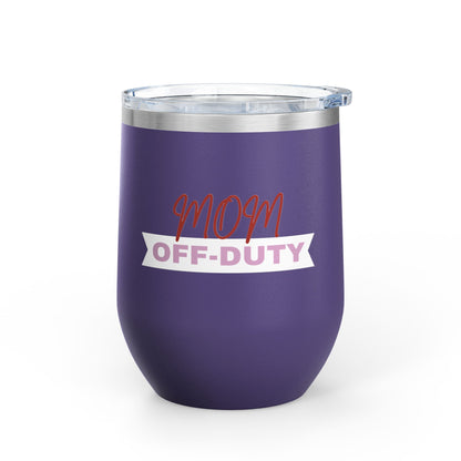 Mom Off Duty Wine Tumbler, 12oz