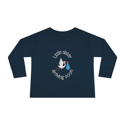 Little Sister Arriving Soon Toddler Long Sleeve Tee
