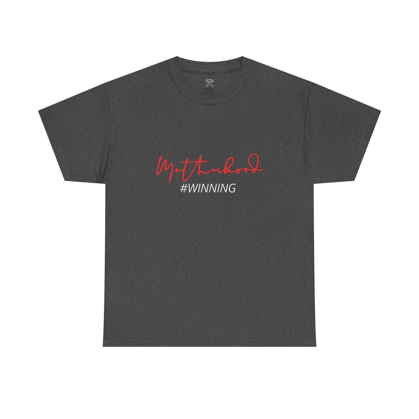 Winning at Motherhood Tee