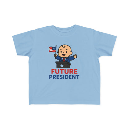 Future President Infant & Toddler Tees