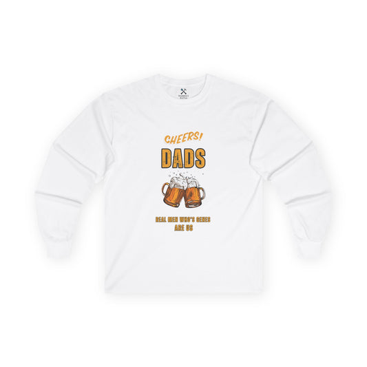 Cheers Dad Real Men Whose Genes Are Us Long Sleeve Tee