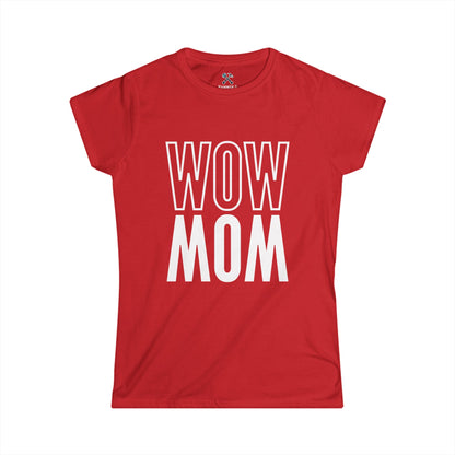 Wow Mom Tee