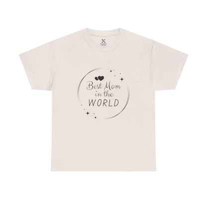 Best Mom In the World Tee