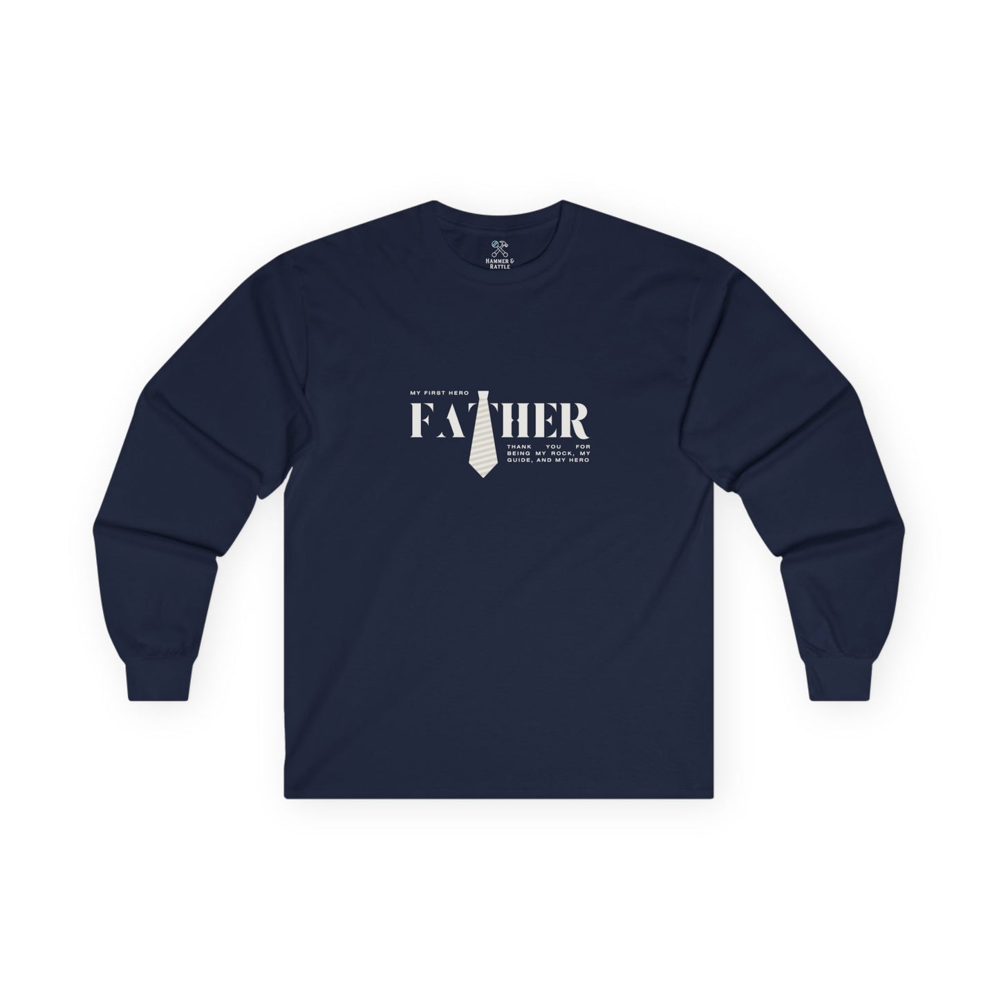 Father My First Hero Long Sleeve Tee