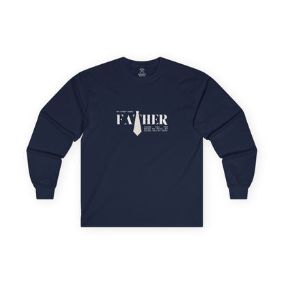 Father My First Hero Long Sleeve Tee