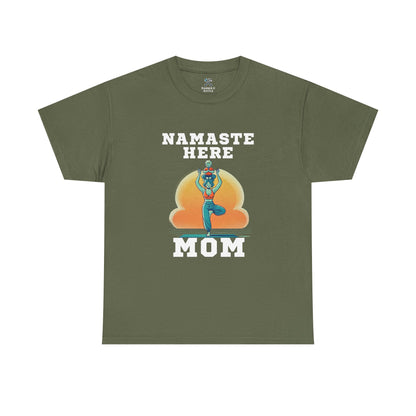 Namaste Here Mom Tee