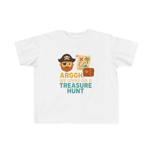 Arggh We Going on A Treasure Hunt Baby & Toddler Tees