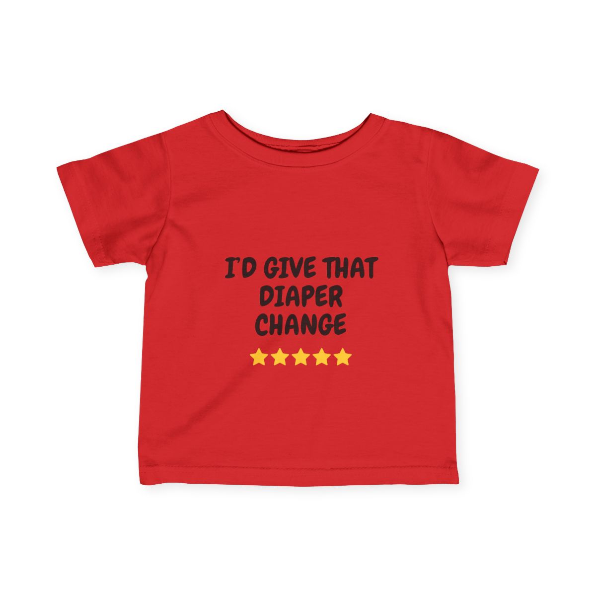 5 Star Diaper Change Infant & Toddler Tees