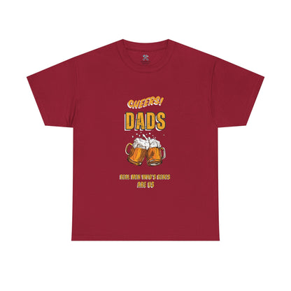 Cheers Dad Real Men Whose Genes Are Us Tee