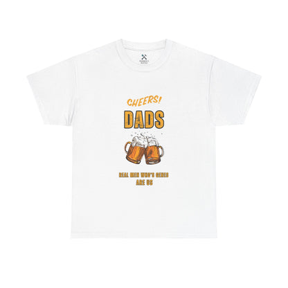 Cheers Dad Real Men Whose Genes Are Us Tee