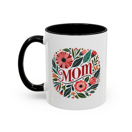 Always Mom's Mug (11, 15oz)