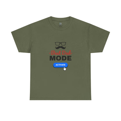 Best Dad Mode Activate Tee