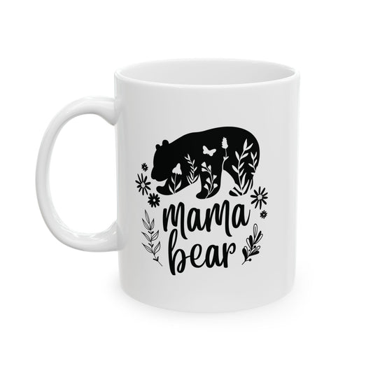 Mama Bear Ceramic Mug, (11oz, 15oz)