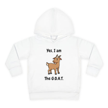 I am The G.O.A.T. Toddler Hoodie