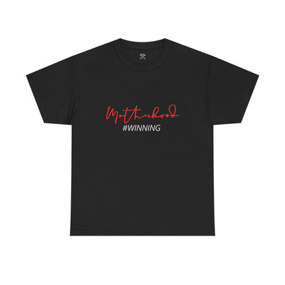 Winning at Motherhood Tee