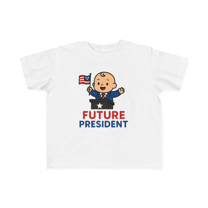 Future President Infant & Toddler Tees