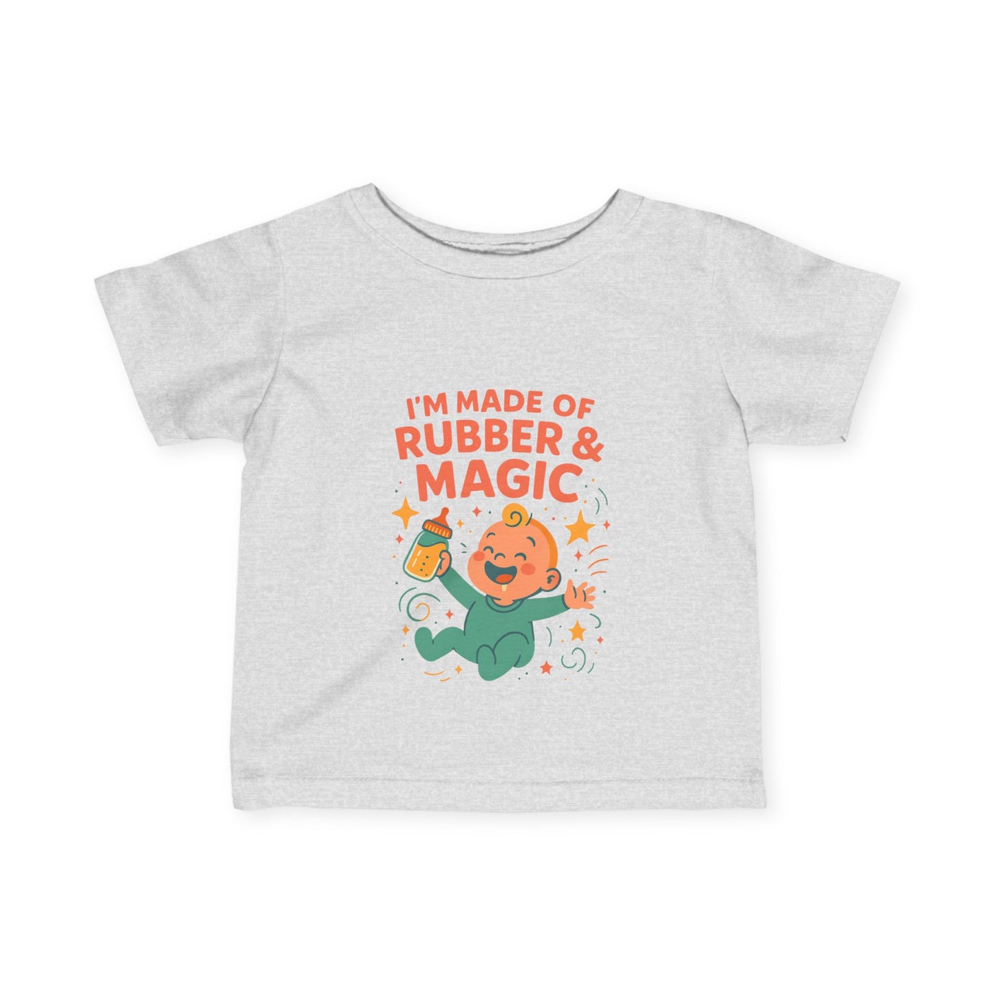 I'm made of Rubber & Magic Infant Tee